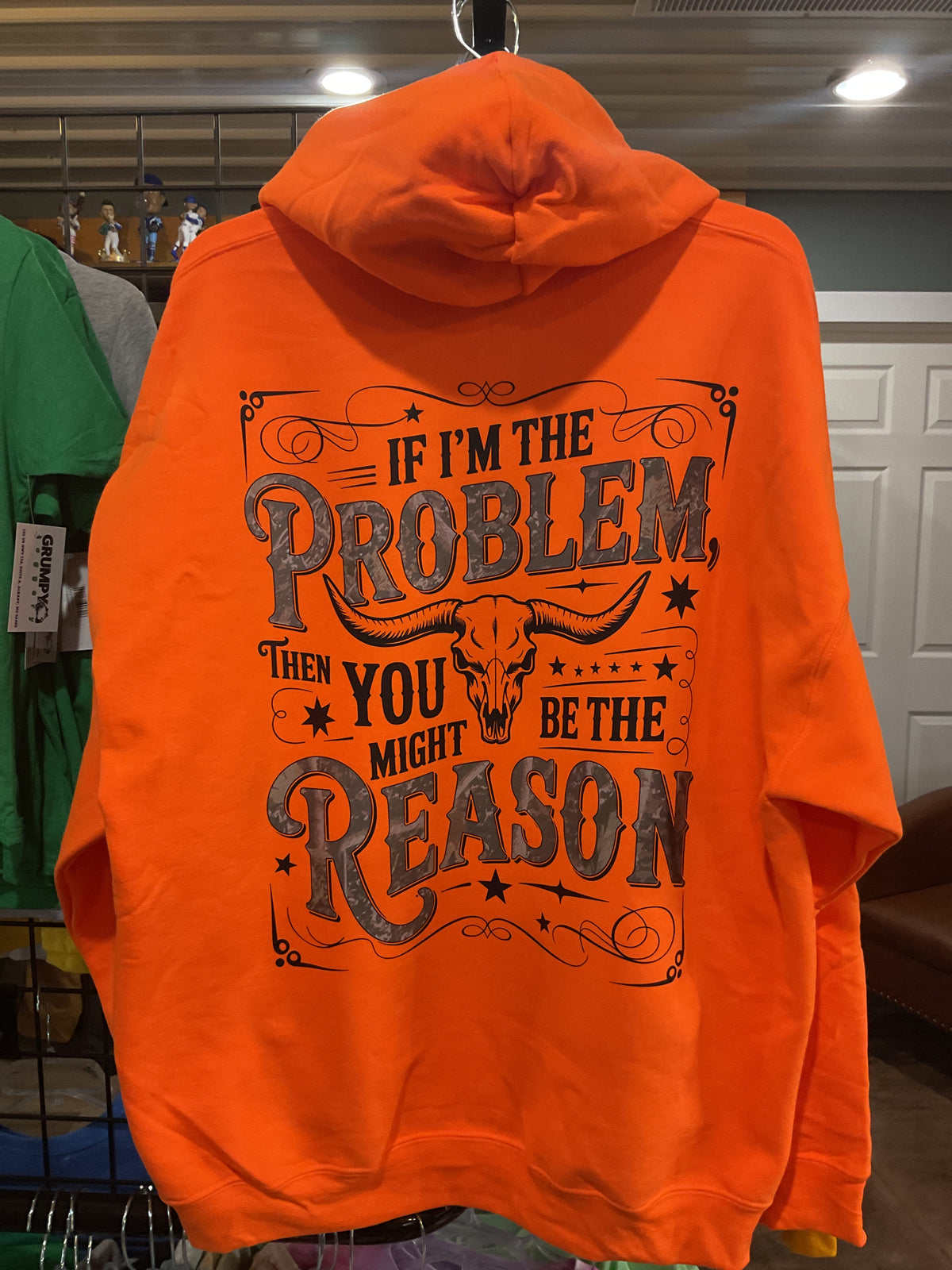 Hunter Orange “If I’m the Problem” Hoodie